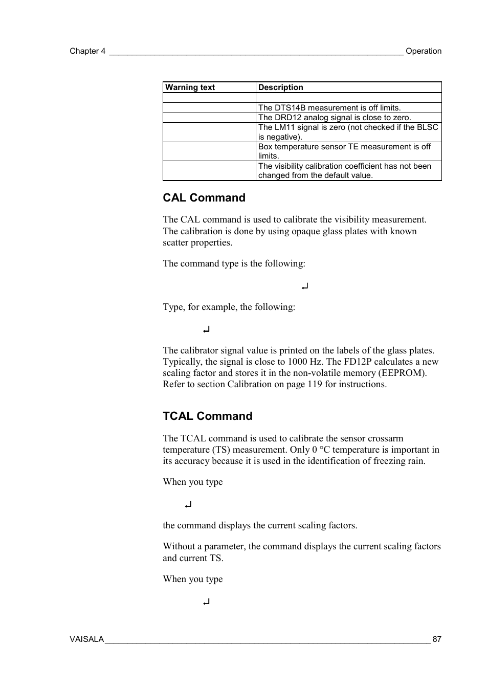 Cal command, Tcal command, Cal command tcal command | Vaisala FD12P User Manual | Page 87 / 154