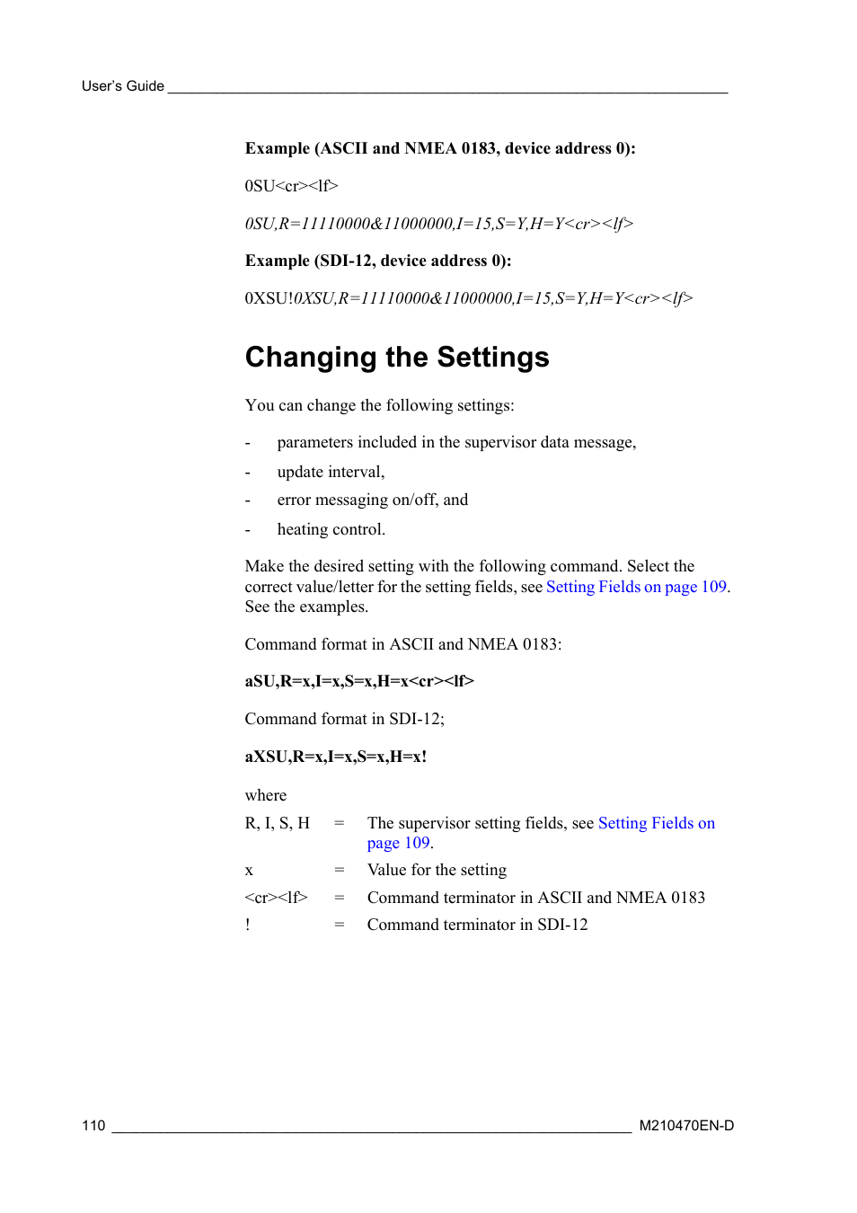Changing the settings | Vaisala WXT510 User Manual | Page 112 / 152