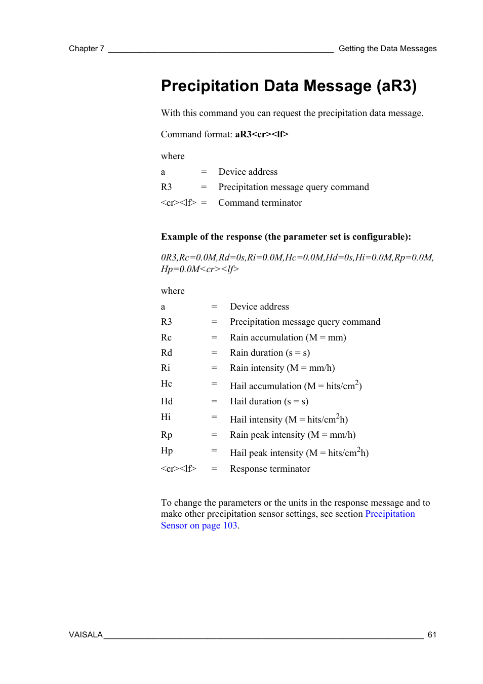 Precipitation data message (ar3) | Vaisala WXT510 User Manual | Page 63 / 152