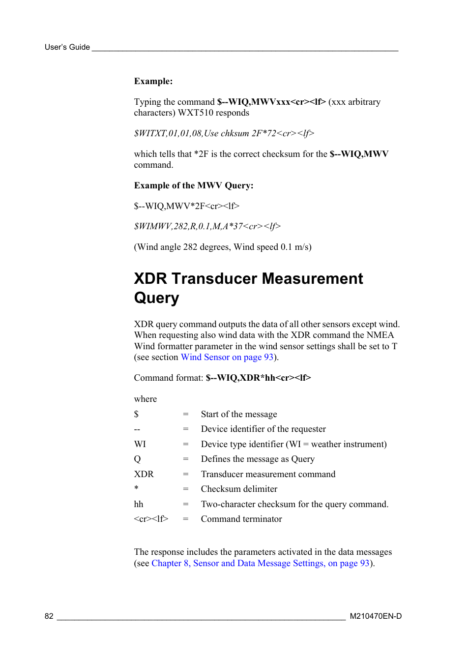 Xdr transducer measurement query | Vaisala WXT510 User Manual | Page 84 / 152