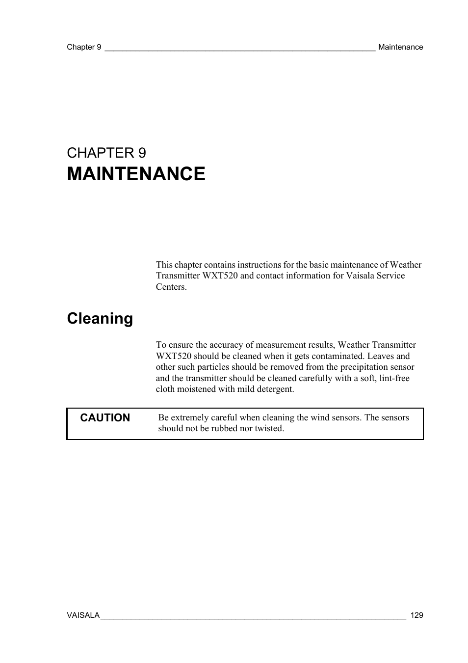 Chapter 9 maintenance, Cleaning, Chapter 9 | Maintenance | Vaisala WXT520 User Manual | Page 131 / 171