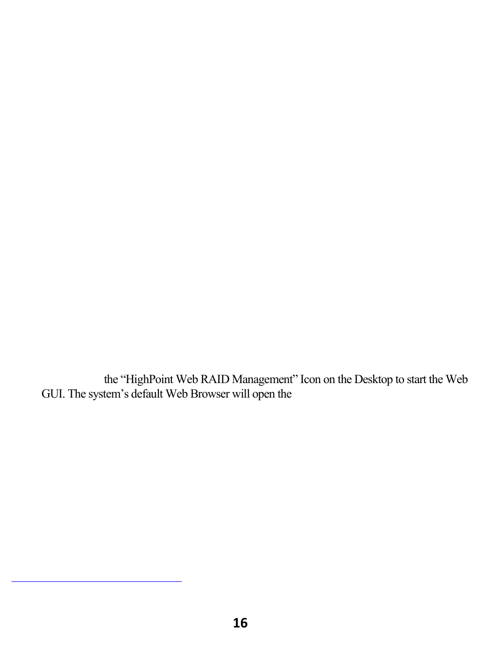 Driver installation (linux), Webgui installation (linux), Starting the webgui | Using the webgui | HighPoint RocketRAID 2720C2 User Manual | Page 16 / 19