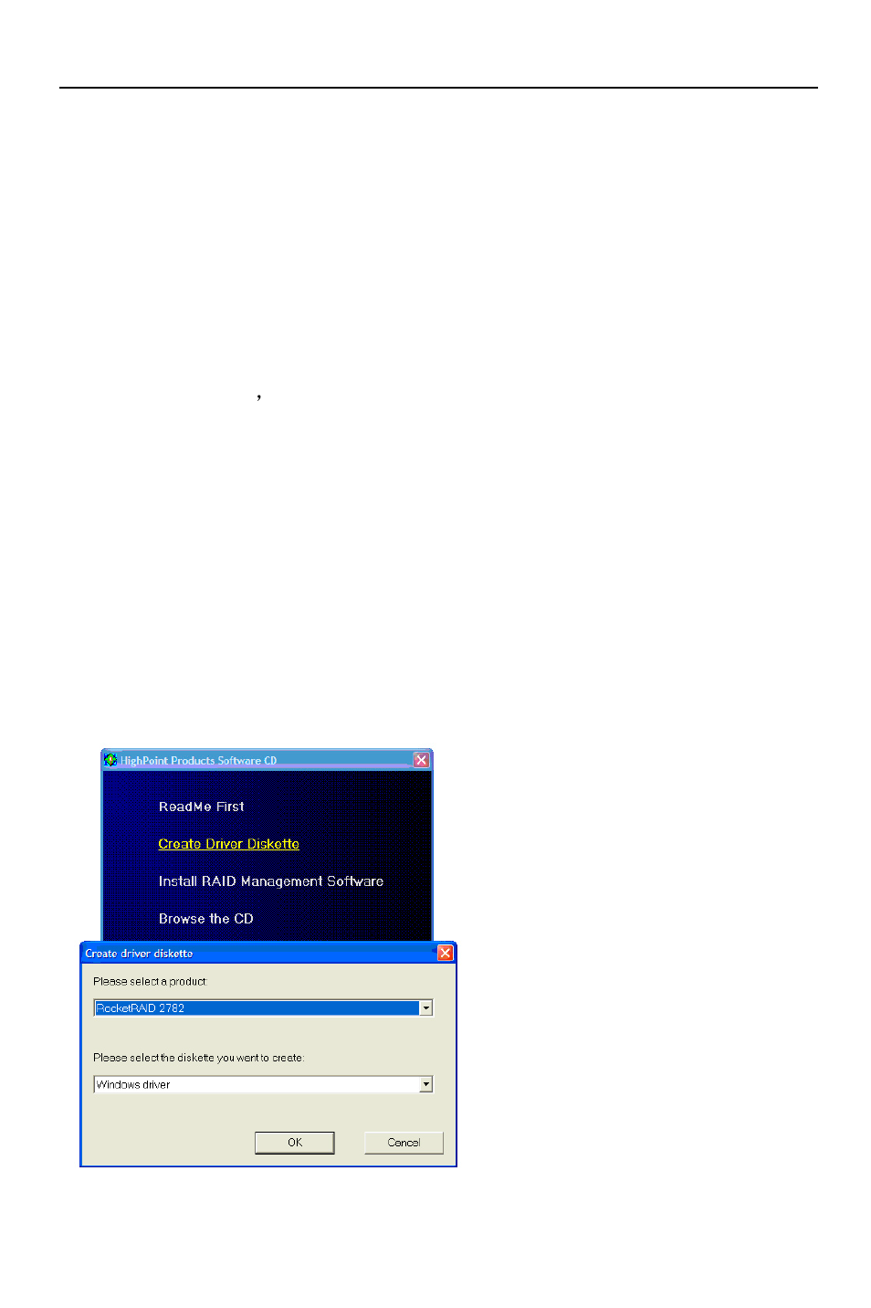 Highpoint software cd, Creating a driver diskette | HighPoint RocketRAID 2782 User Manual | Page 21 / 60