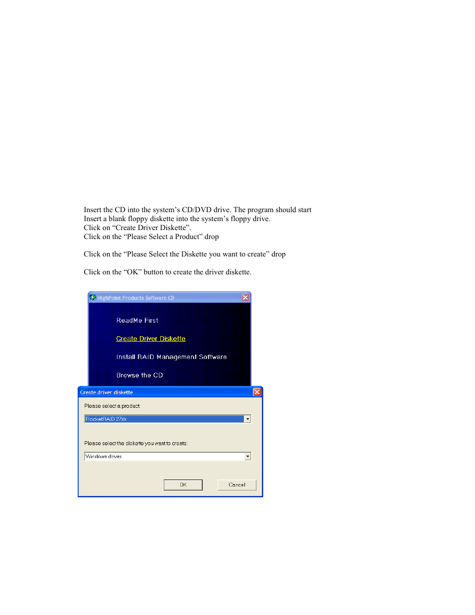 Highpoint software cd, Creating a driver diskette | HighPoint RocketRAID 2740 User Manual | Page 19 / 65