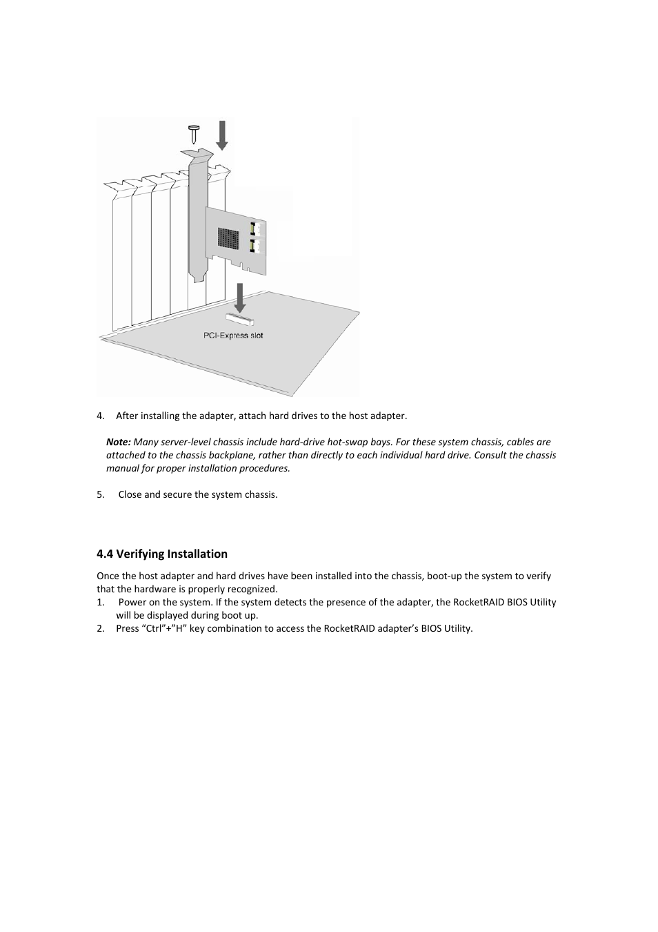 Verifying installation, 4 verifying installation | HighPoint RocketRAID 2710 User Manual | Page 8 / 23