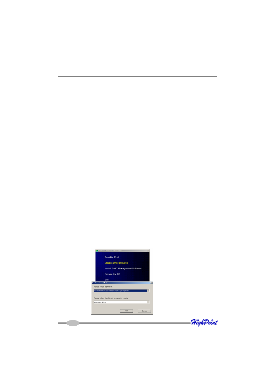 Highpoint raid management and devicedriver cd, 1 - creating a driver diskette, Highpoint raid management and device driver cd | HighPoint RocketRAID 4460 User Manual | Page 38 / 59