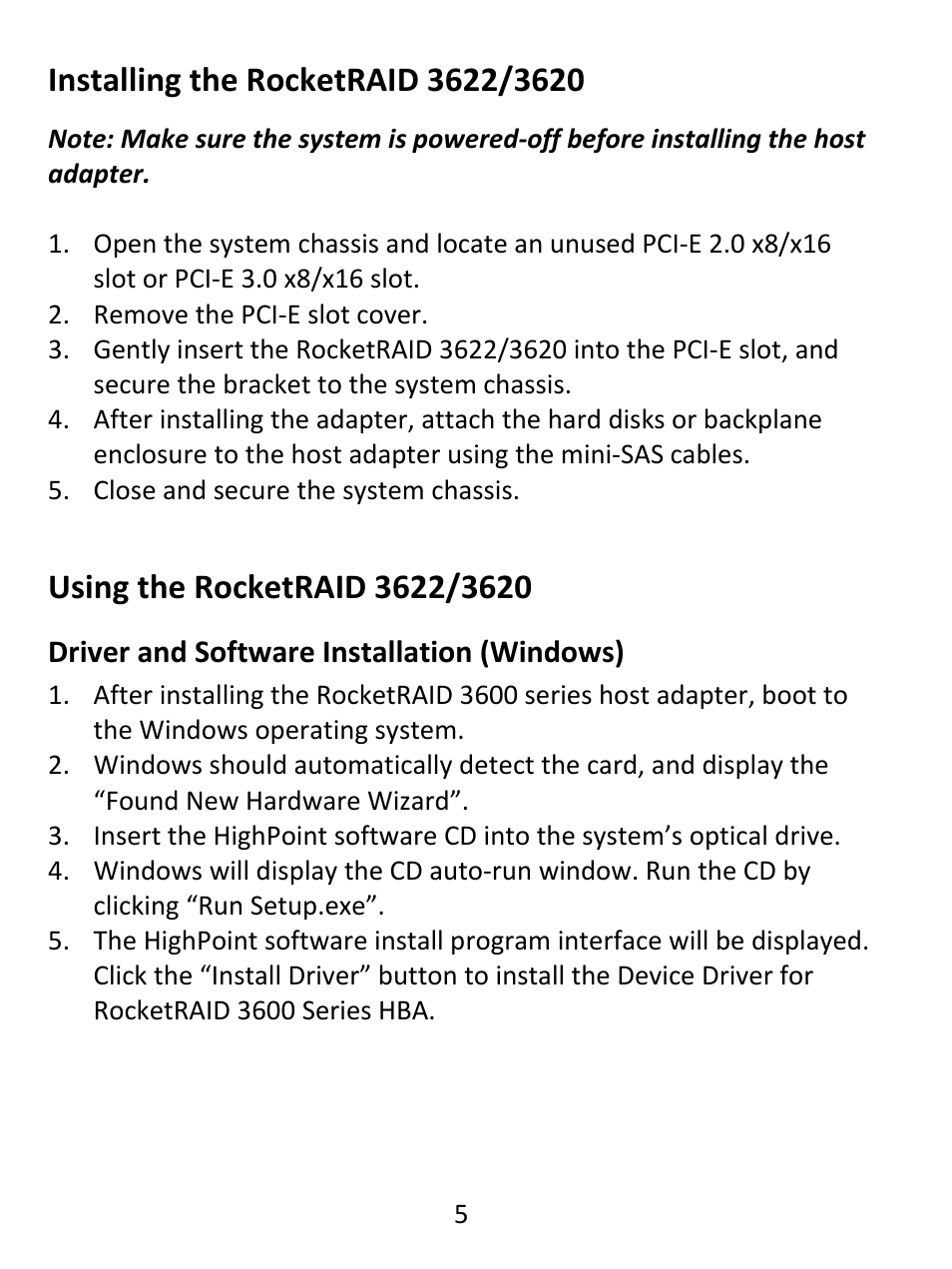 Installing the rocketraid 3622/3620, Using the rocketraid 3622/3620, Driver and software installation (windows) | HighPoint RocketRAID 362x User Manual | Page 5 / 8