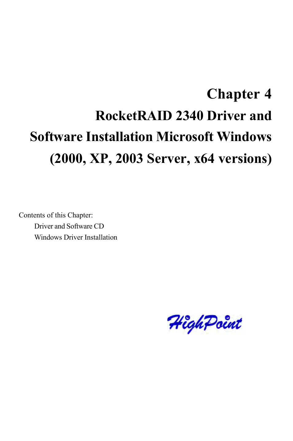 Chapter 4 | HighPoint RocketRAID 2340 User Manual | Page 24 / 76