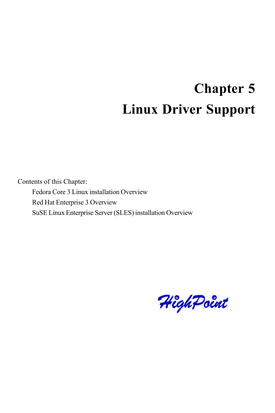 Chapter 5 linux driver support | HighPoint RocketRAID 2340 User Manual | Page 50 / 76