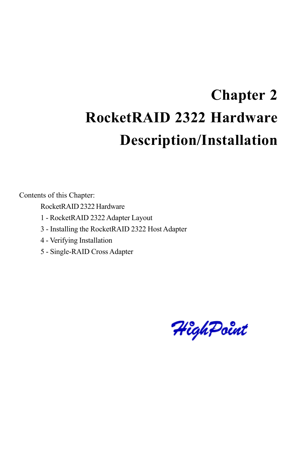 HighPoint RocketRAID 2322 User Manual | Page 10 / 73