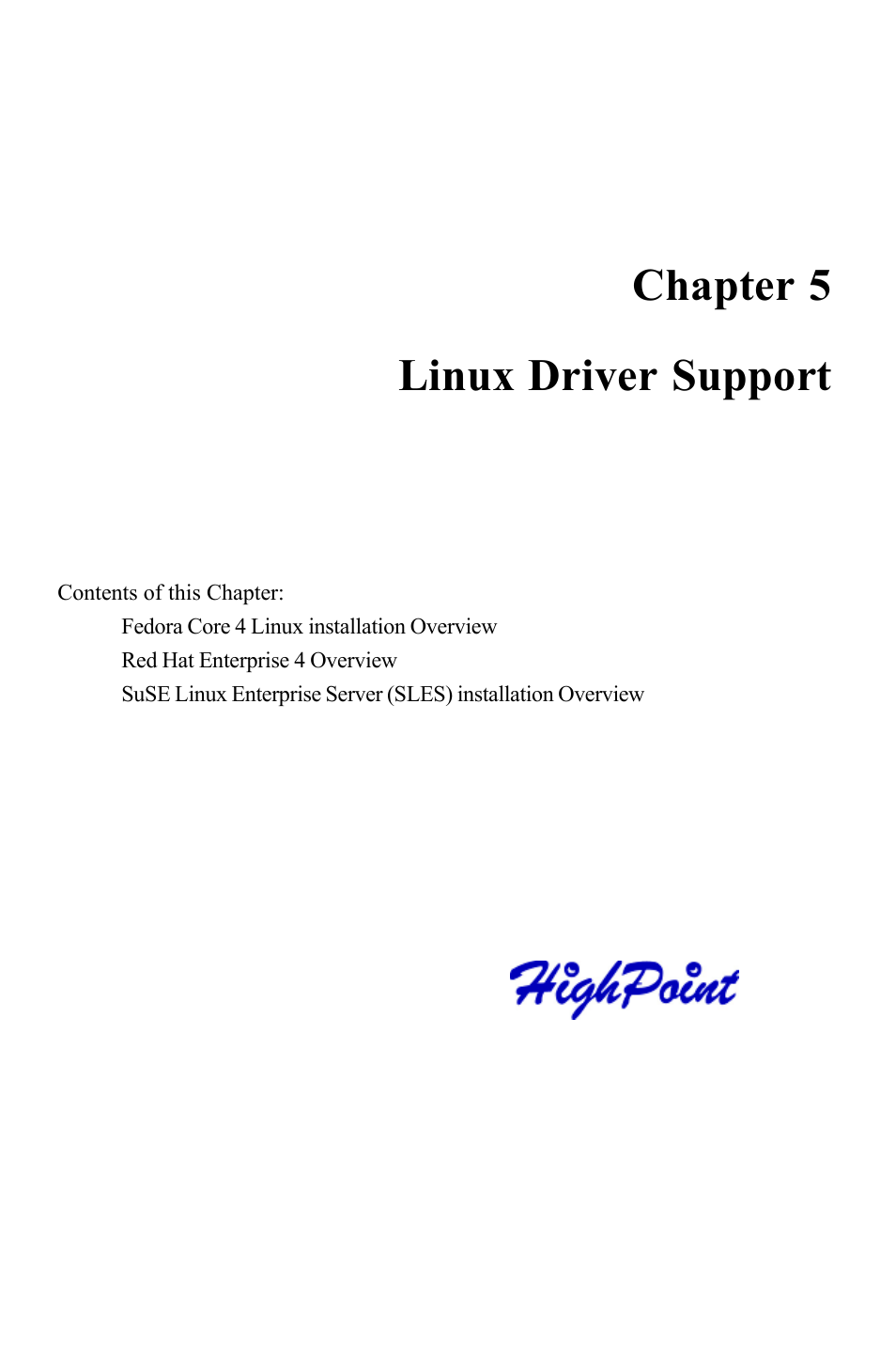 Chapter 5 linux driver support | HighPoint RocketRAID 2322 User Manual | Page 48 / 73