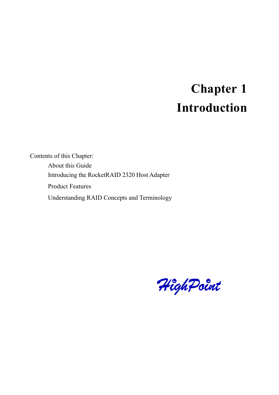 Chapter 1 introduction | HighPoint RocketRAID 2320 User Manual | Page 5 / 77