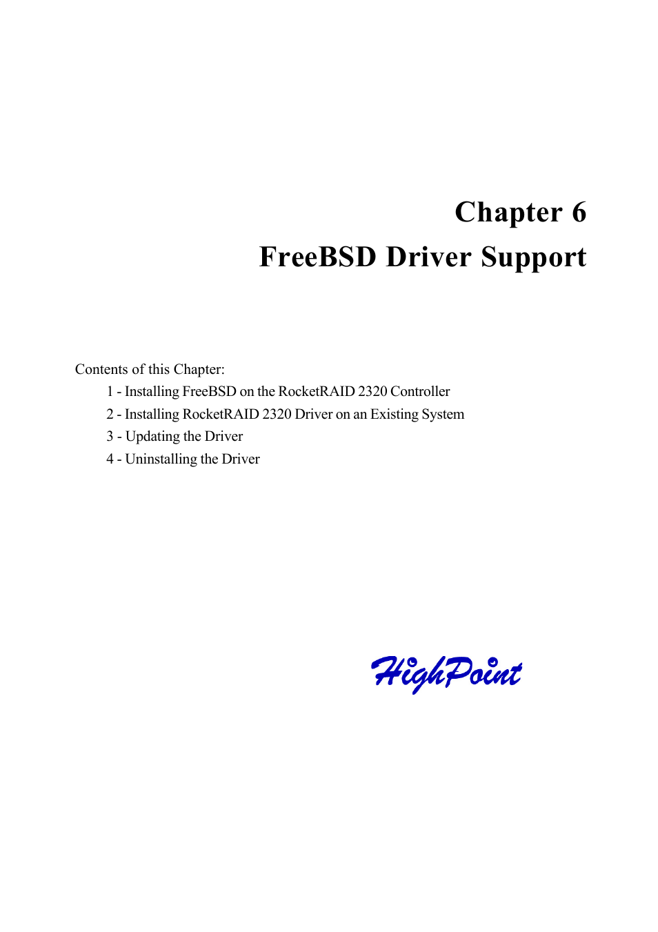 Chapter 6 freebsd driver support | HighPoint RocketRAID 2320 User Manual | Page 65 / 77