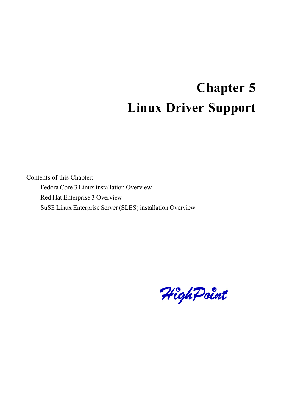 Chapter 5 linux driver support | HighPoint RocketRAID 2310 User Manual | Page 48 / 75
