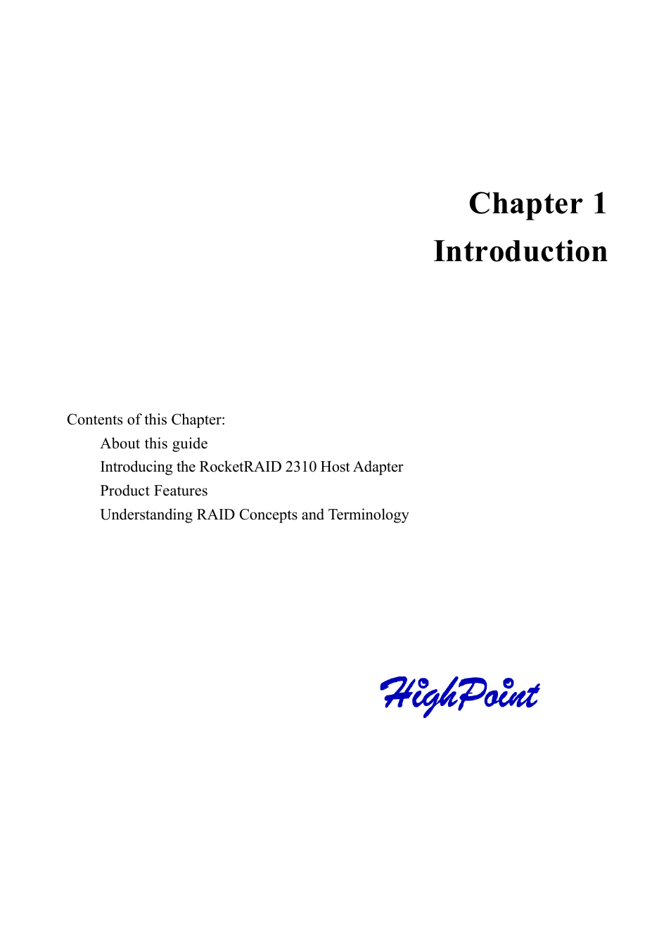 Chapter 1 introduction | HighPoint RocketRAID 2310 User Manual | Page 5 / 75