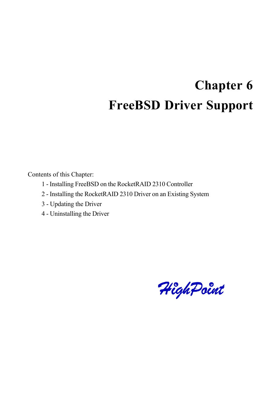 Chapter 6 freebsd driver support | HighPoint RocketRAID 2310 User Manual | Page 63 / 75