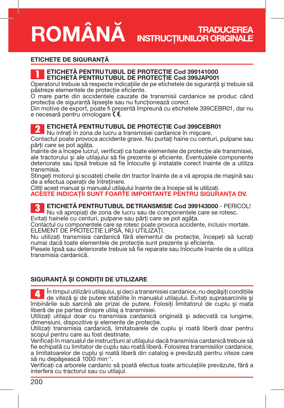 Română, Traducerea instrucţiunilor originale | Bondioli&Pavesi 399CEBR13_C User Manual | Page 200 / 227
