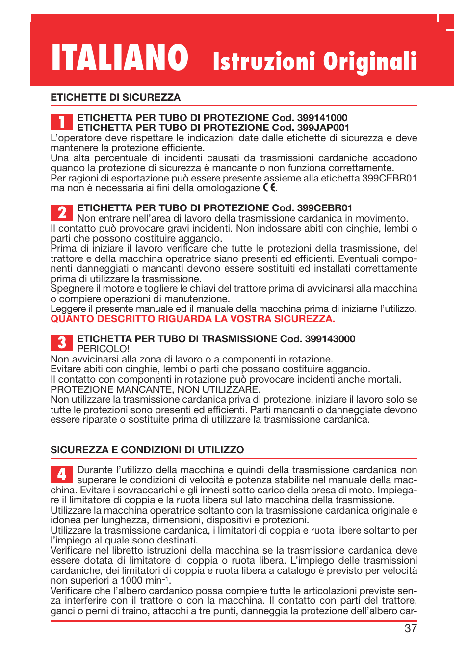 Italiano, Istruzioni originali | Bondioli&Pavesi 399CEBR13_C User Manual | Page 37 / 227