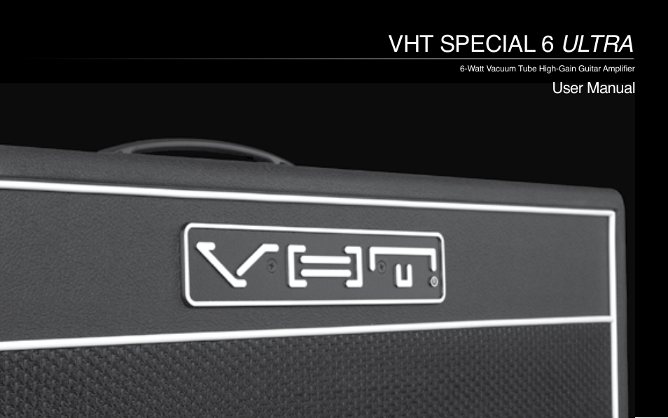 VHT Special 6 Ultra Head User Manual | 11 pages
