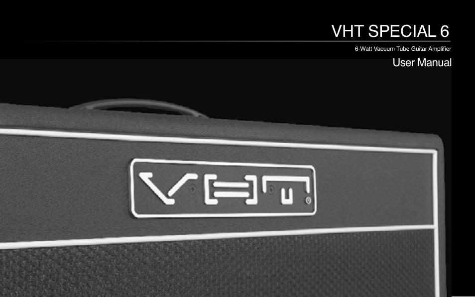 VHT Special 6 Head User Manual | 7 pages