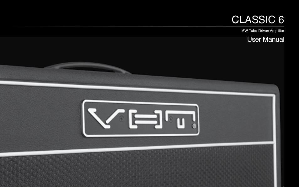 VHT The Classic 6 User Manual | 7 pages
