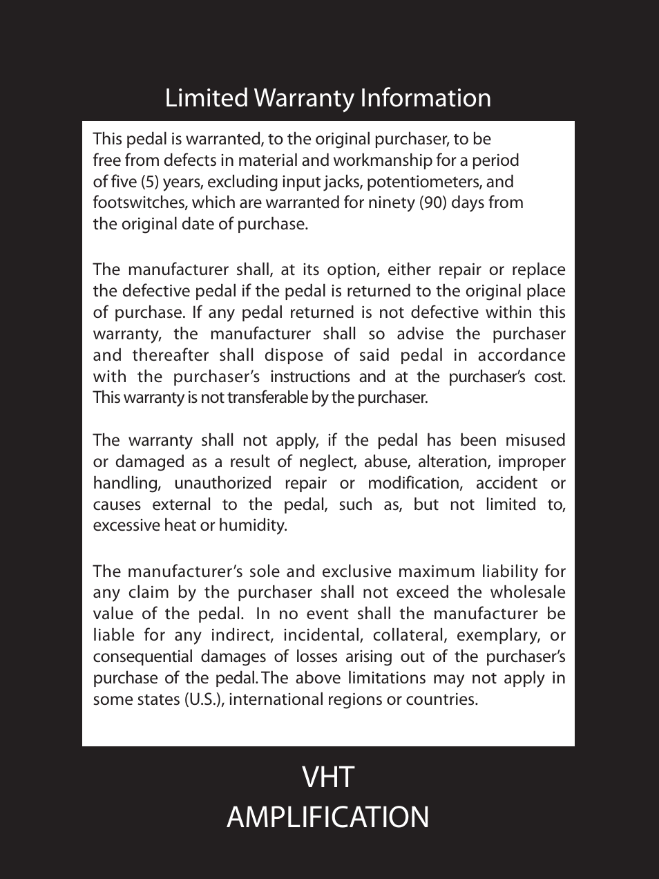 Vht amplification, Limited warranty information | VHT V-Drive Pedal User Manual | Page 8 / 8