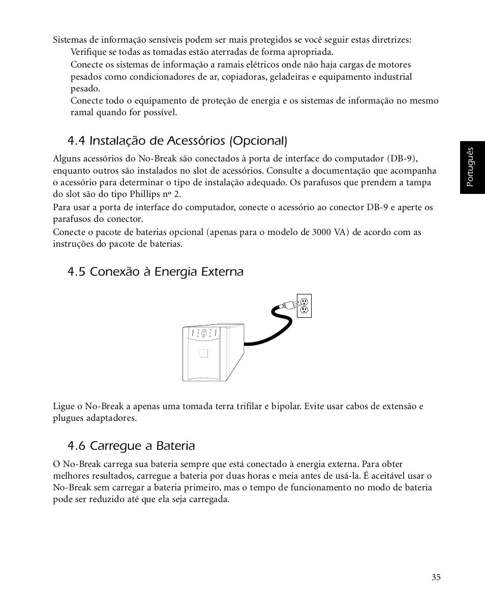 4 instalação de acessórios (opcional), 5 conexão à energia externa, 6 carregue a bateria | American Power Conversion SMARTUPS 450 User Manual | Page 39 / 60