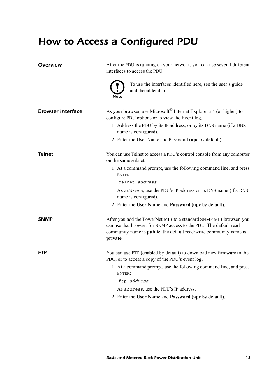 How to access a configured pdu, Overview, Browser interface | Telnet, Snmp | American Power Conversion AP7862J User Manual | Page 17 / 24