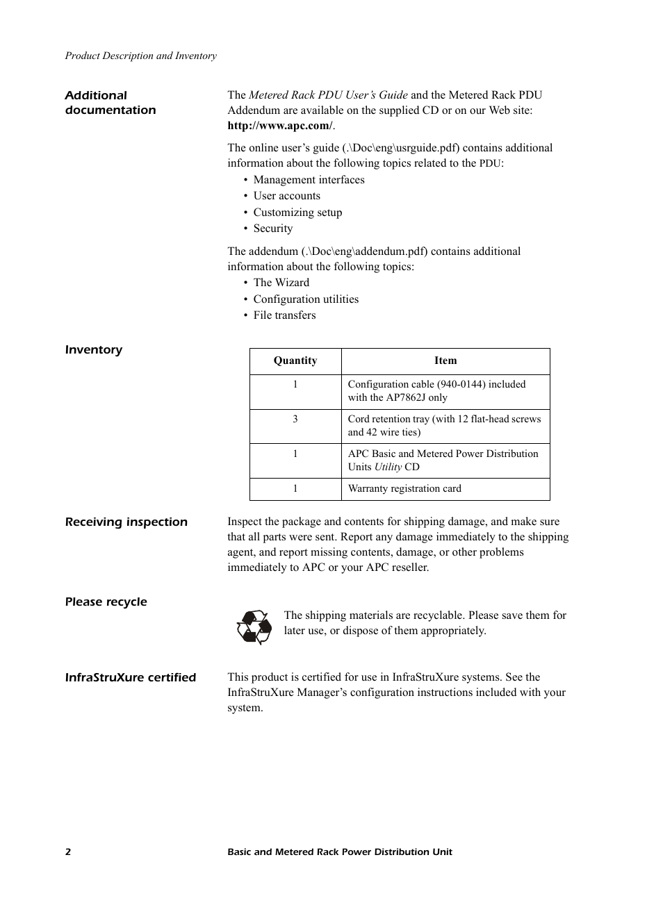 Additional documentation, Inventory, Receiving inspection | Please recycle, Infrastruxure certified | American Power Conversion AP7862J User Manual | Page 6 / 24