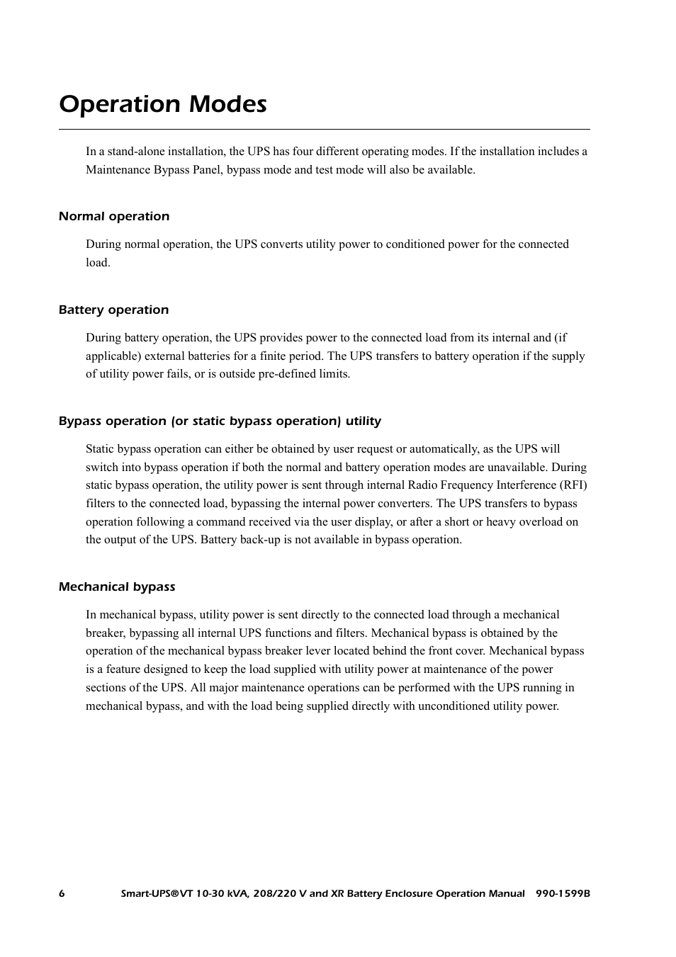 Operation modes, Normal operation, Battery operation | Mechanical bypass | American Power Conversion XR User Manual | Page 14 / 56