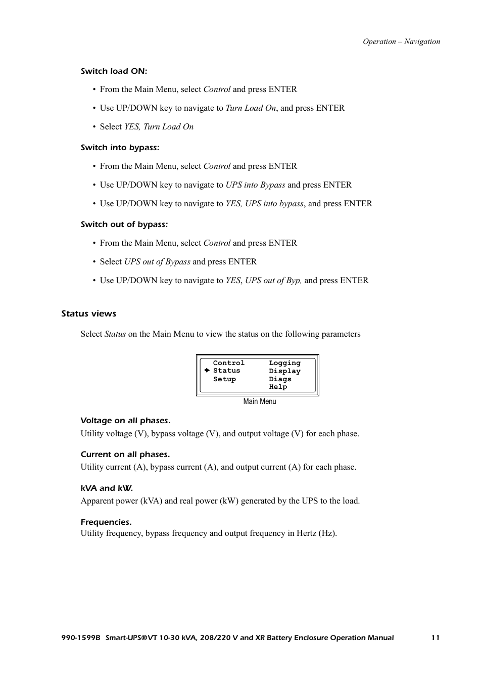 Status views | American Power Conversion XR User Manual | Page 19 / 56