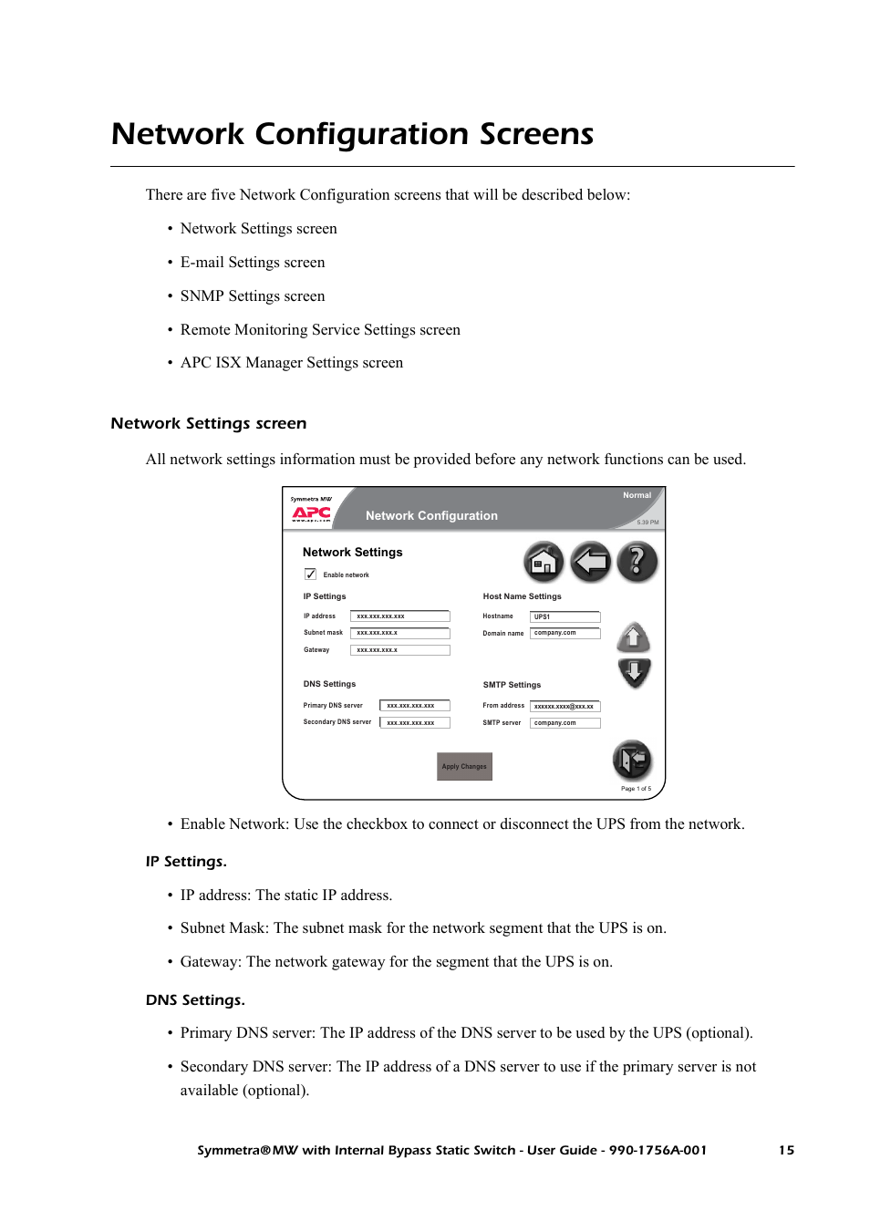 Network configuration screens, Network settings screen, Ip settings | Dns settings | American Power Conversion Bypass Static User Manual | Page 21 / 56