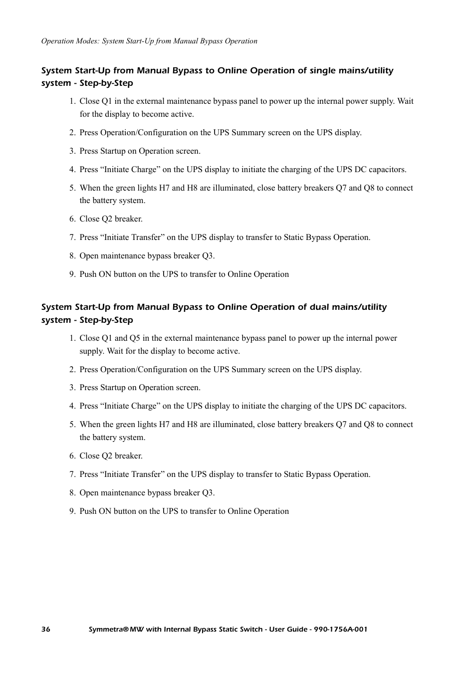 Single mains/utility system - step-by-step, Dual mains/utility system - step-by-step | American Power Conversion Bypass Static User Manual | Page 42 / 56