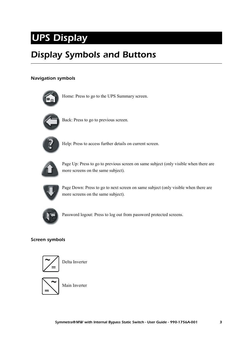 Ups display, Display symbols and buttons, Navigation symbols | Screen symbols | American Power Conversion Bypass Static User Manual | Page 9 / 56
