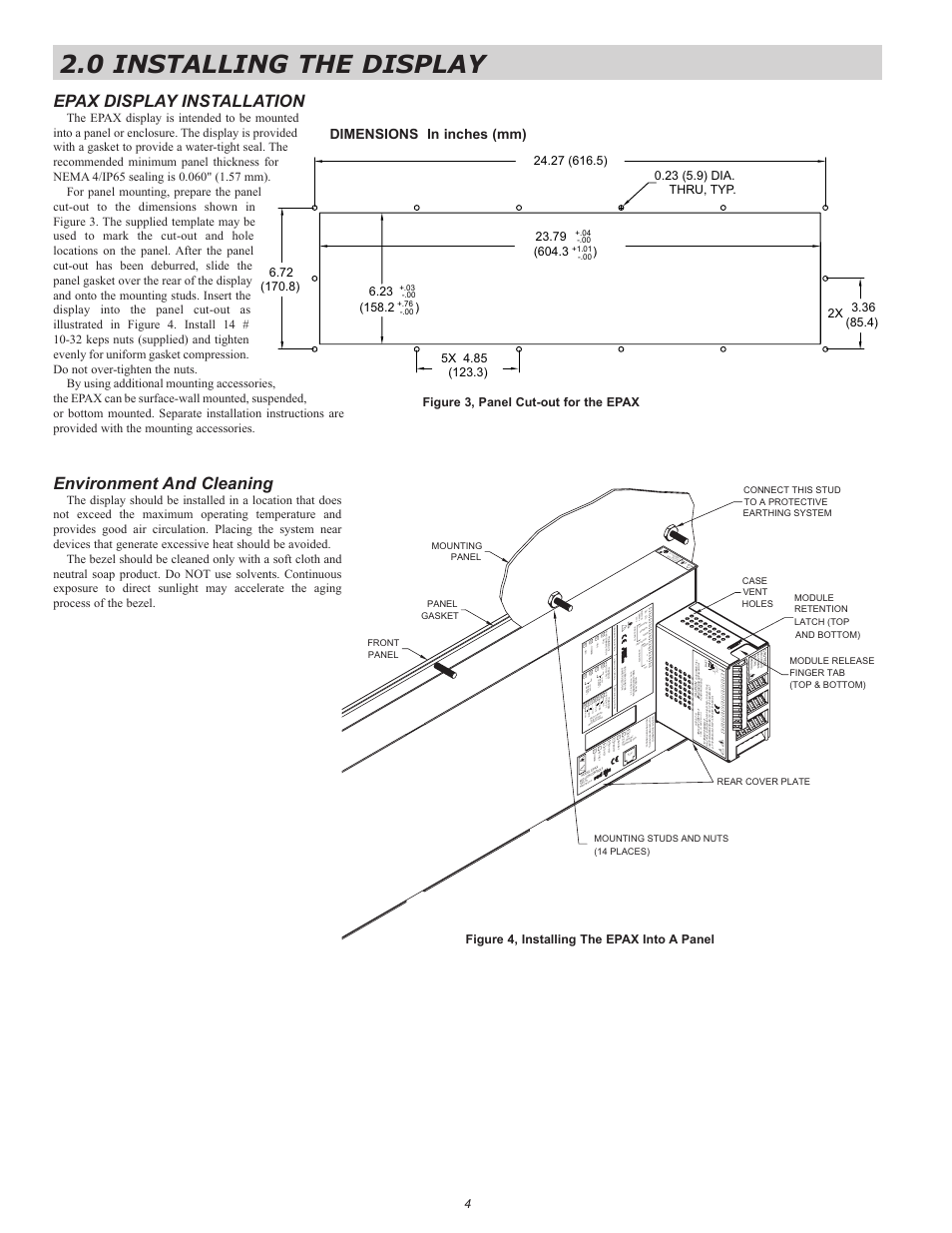 0 installing the display, Epax display installation, Environment and cleaning | Connecte d to must be metal pane l ma22 04x e, Dimensions in inches (mm), Figure 3, panel cut-out for the epax | Red Lion EPAX/MPAX User Manual | Page 4 / 8