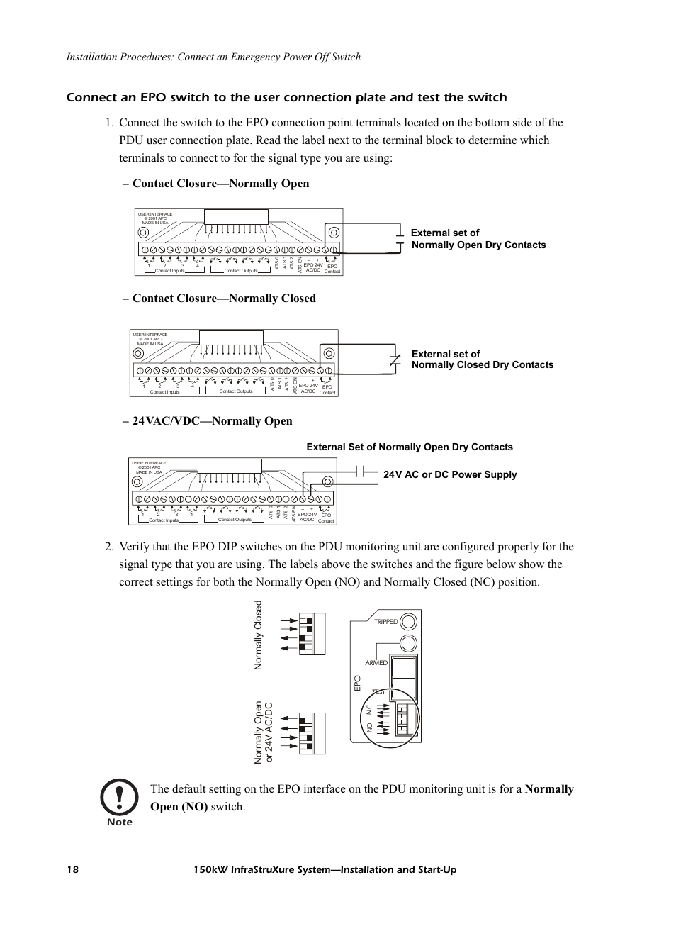 External set of normally open dry contacts, External set of normally closed dry contacts, Norma lly closed normally open or 24v ac/dc | American Power Conversion PDU User Manual | Page 26 / 54