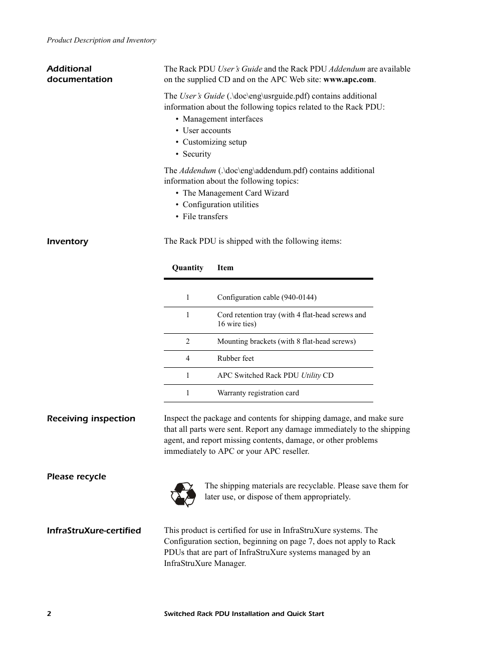 Additional documentation, Inventory, Receiving inspection | Please recycle, Infrastruxure-certified | American Power Conversion AP7902 AP7911 User Manual | Page 6 / 26