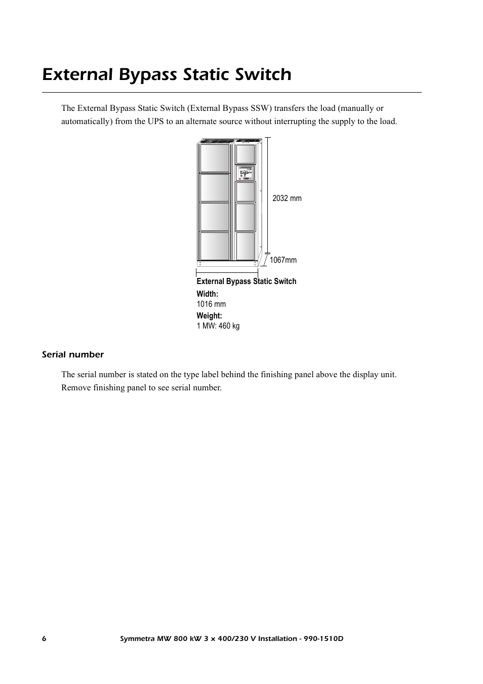External bypass static switch, Serial number | American Power Conversion SYMF800KH User Manual | Page 12 / 54