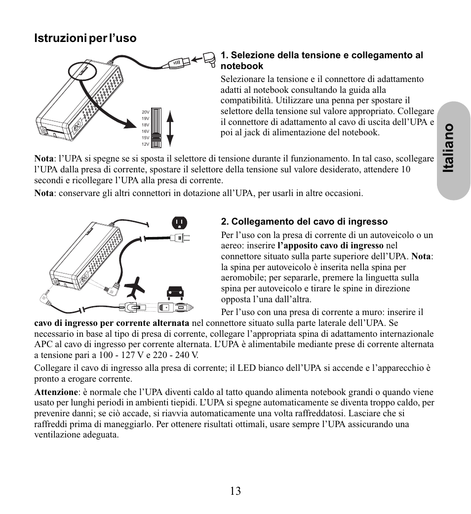 Italiano, 13 istruzioni per l’uso | American Power Conversion UPA9 User Manual | Page 15 / 52