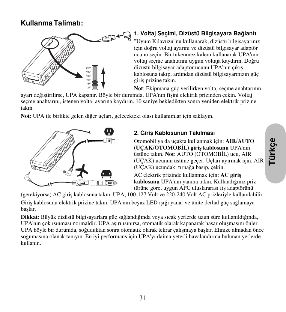 Türkçe, 31 kullanma talimat | American Power Conversion UPA9 User Manual | Page 33 / 52
