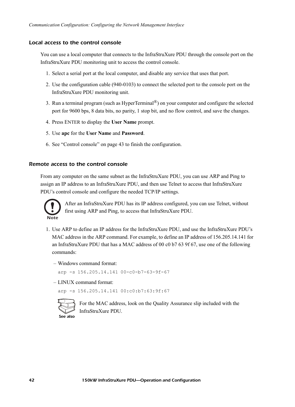 Local access to the control console, Remote access to the control console | American Power Conversion PD150G6F User Manual | Page 50 / 84