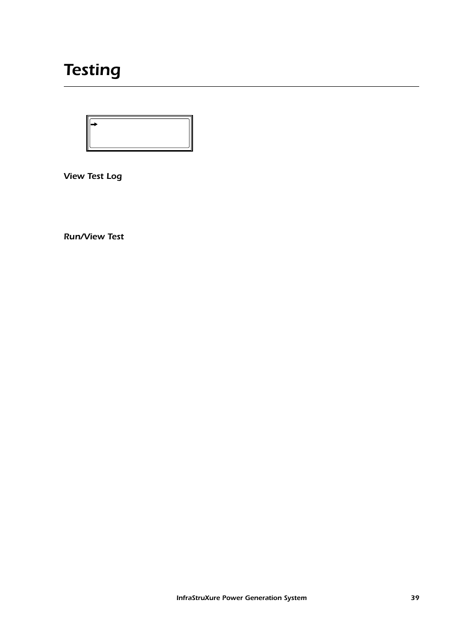 Testing, View test log, Run/view test | American Power Conversion 250 A User Manual | Page 49 / 100