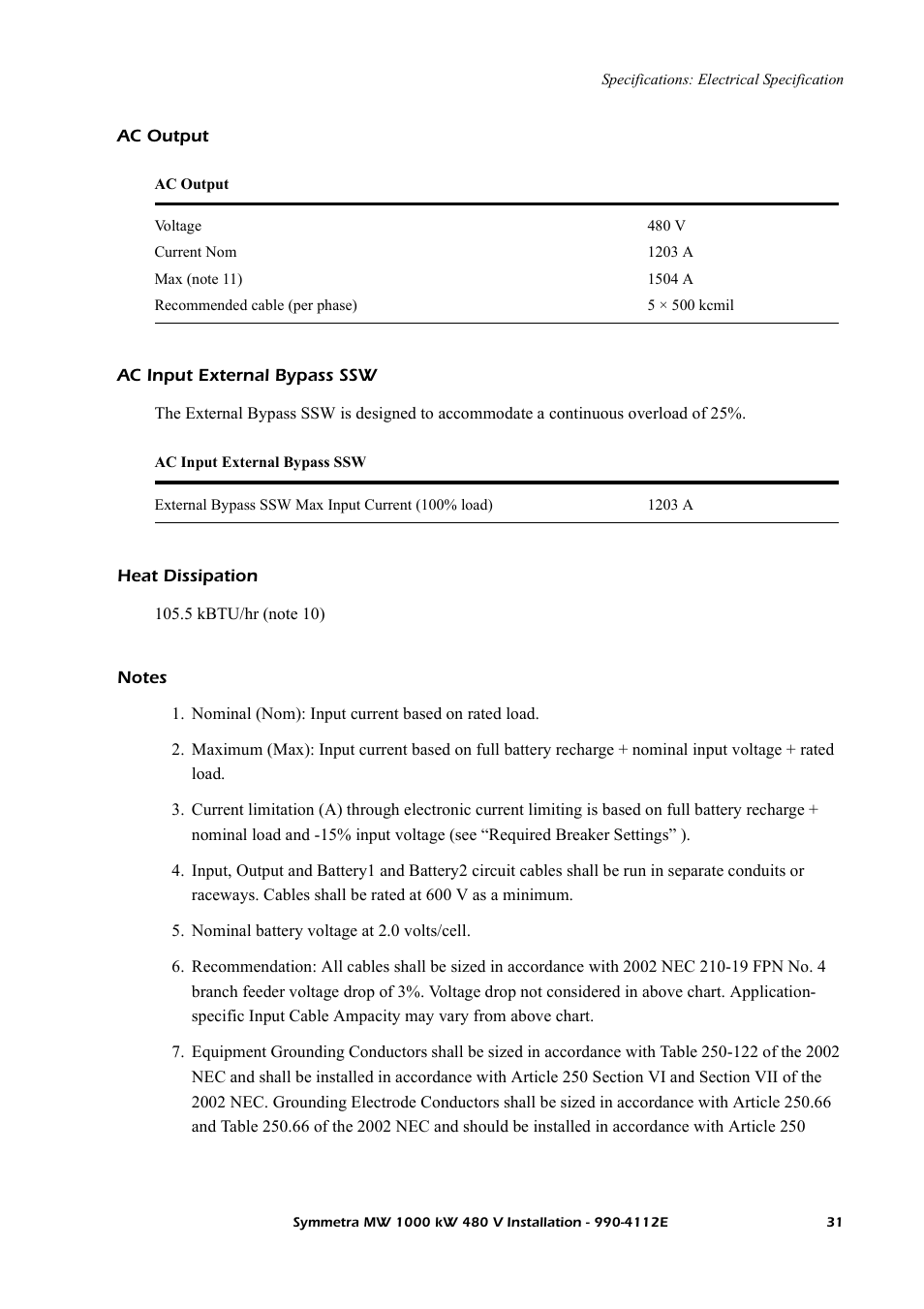 Ac output, Ac input external bypass ssw, Heat dissipation | Notes | American Power Conversion Symmetra MW User Manual | Page 35 / 42