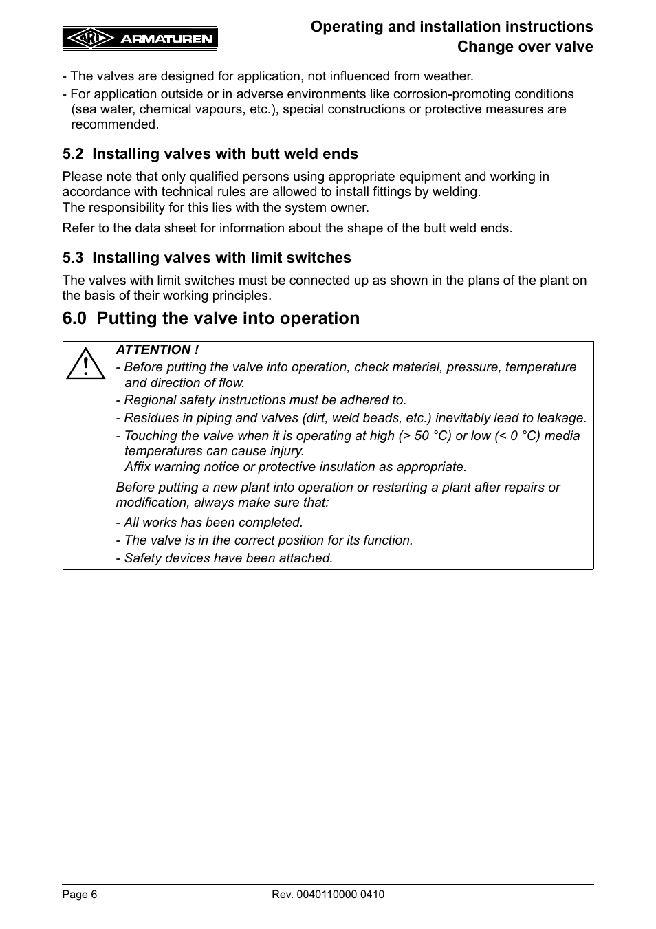 2 installing valves with butt weld ends, 3 installing valves with limit switches, 0 putting the valve into operation | ARI Armaturen Metallic sealing EN User Manual | Page 6 / 11