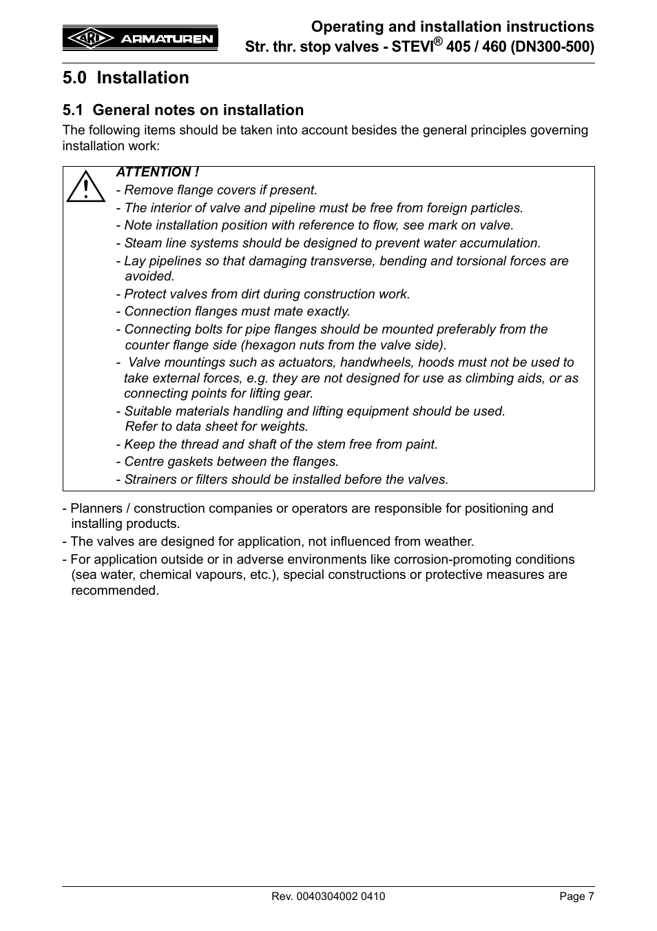 0 installation, 1 general notes on installation | ARI Armaturen STEVI 460 DN 300-500 EN User Manual | Page 7 / 16