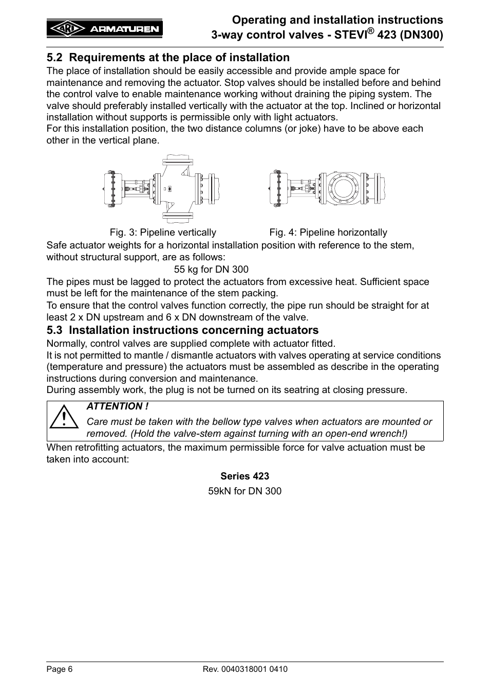 2 requirements at the place of installation, 3 installation instructions concerning actuators | ARI Armaturen STEVI 423 DN300 EN User Manual | Page 6 / 14