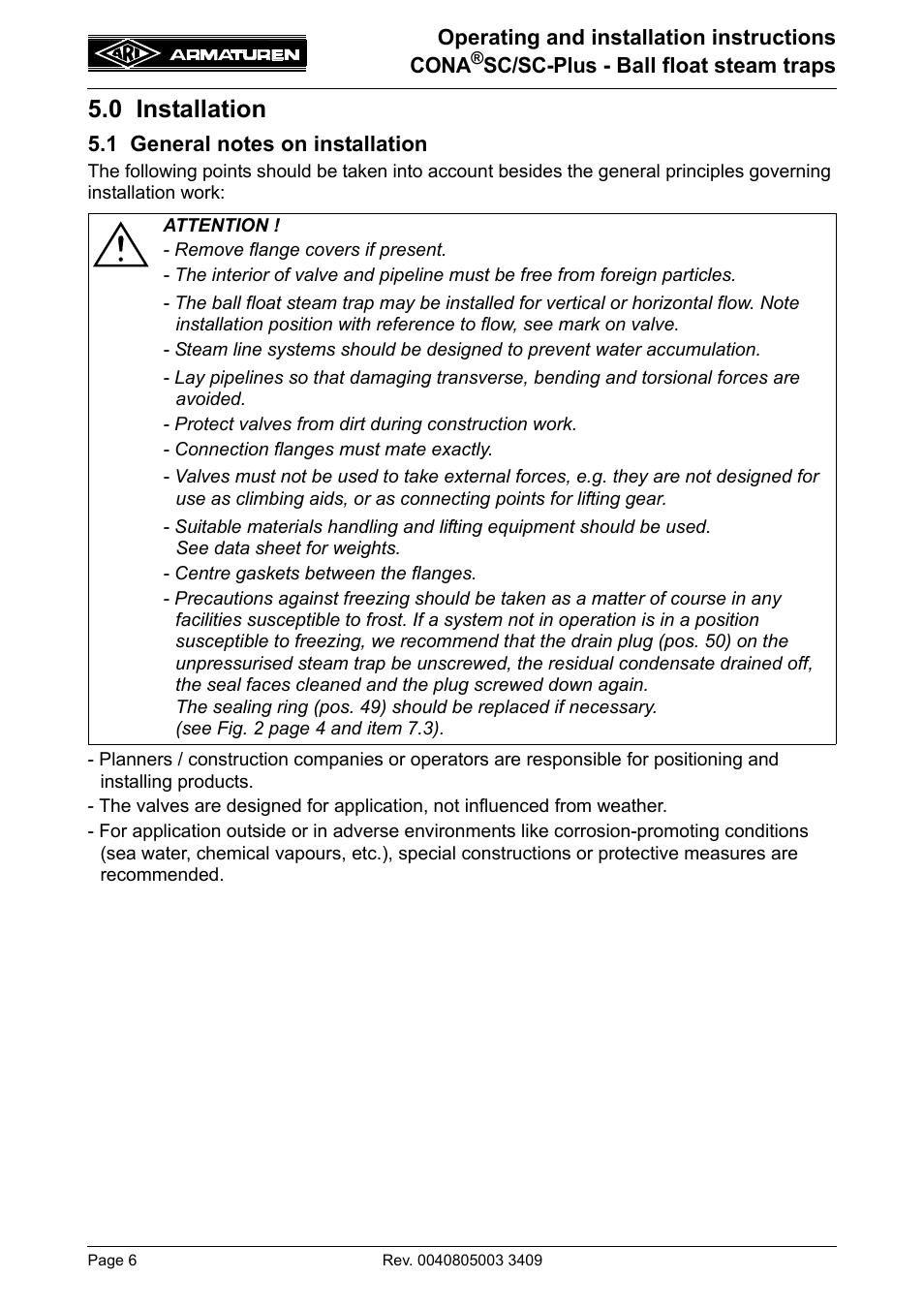0 installation, 1 general notes on installation | ARI Armaturen CONA SC-Plus PN40 EN User Manual | Page 6 / 16