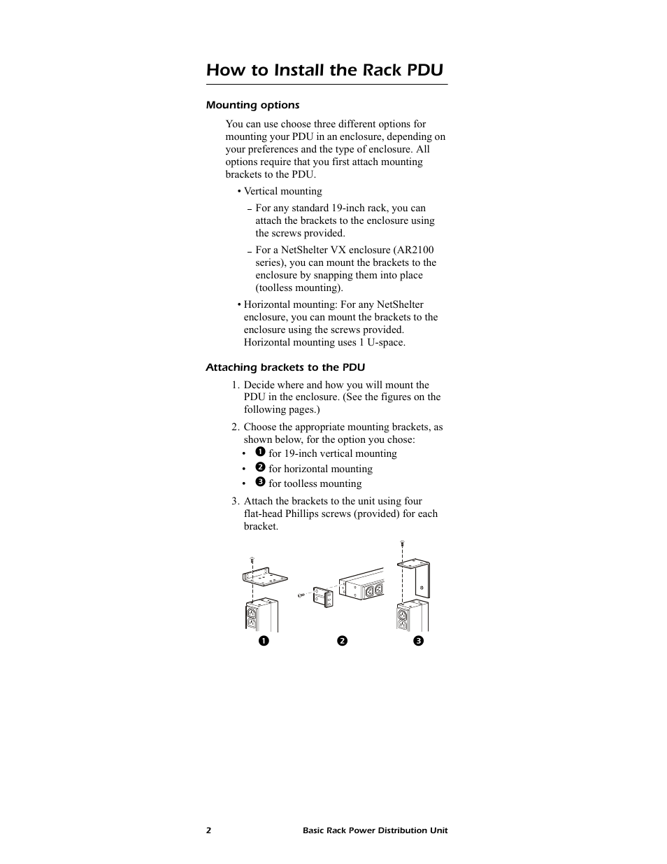 How to install the rack pdu, Mounting options, Attaching brackets to the pdu | Installation | American Power Conversion AP9559 User Manual | Page 6 / 16