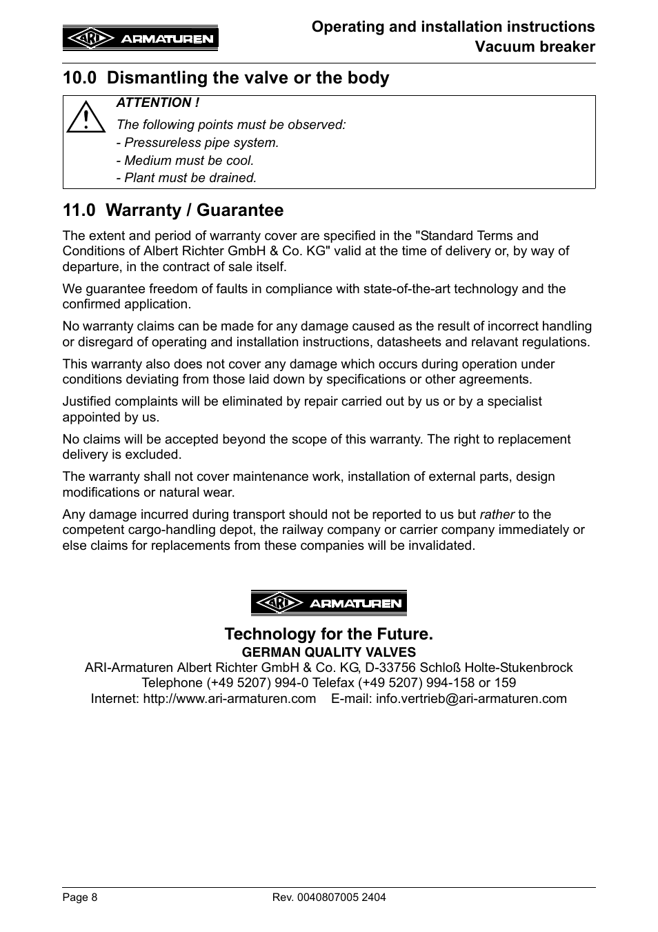 0 dismantling the valve or the body, 0 warranty / guarantee, Technology for the future | ARI Armaturen Vacuum breaker PN40 EN User Manual | Page 8 / 9