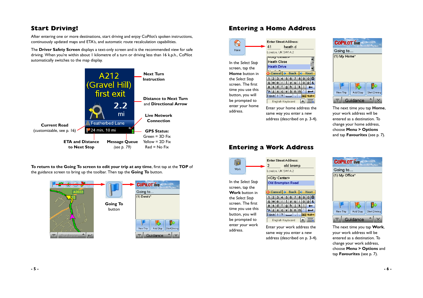 Start driving, Entering a home address entering a work address | ALK Technologies CoPilot A780 User Manual | Page 5 / 47